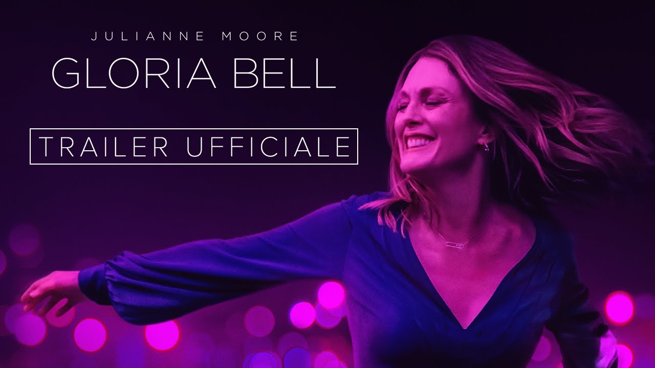 Trailer Gloria Bell di Sebastián Lelio