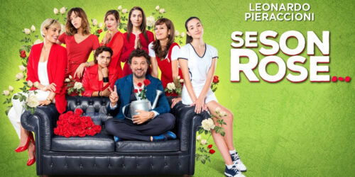 Se son rose di Leonardo Pieraccioni e Il vizio della speranza in DVD