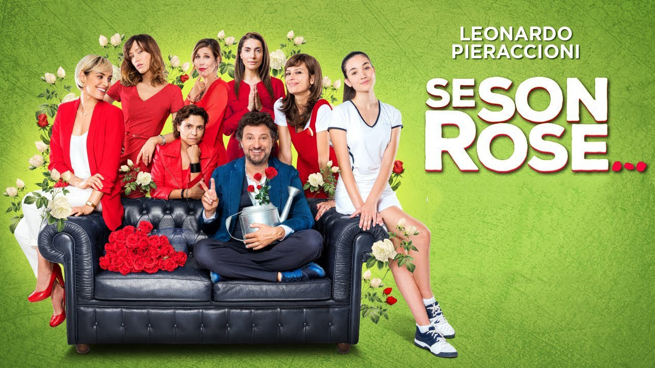 Se son rose di Leonardo Pieraccioni