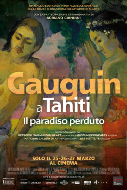 locandina Gauguin A Tahiti – Il Paradiso Perduto