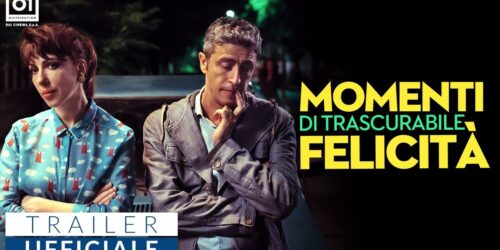 Trailer Momenti di trascurabile felicita’