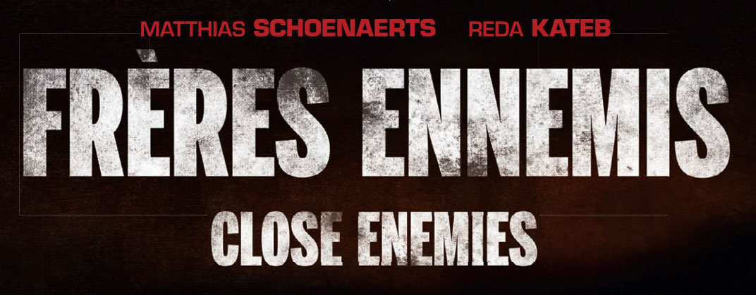 Close Enemies - Fratelli Nemici