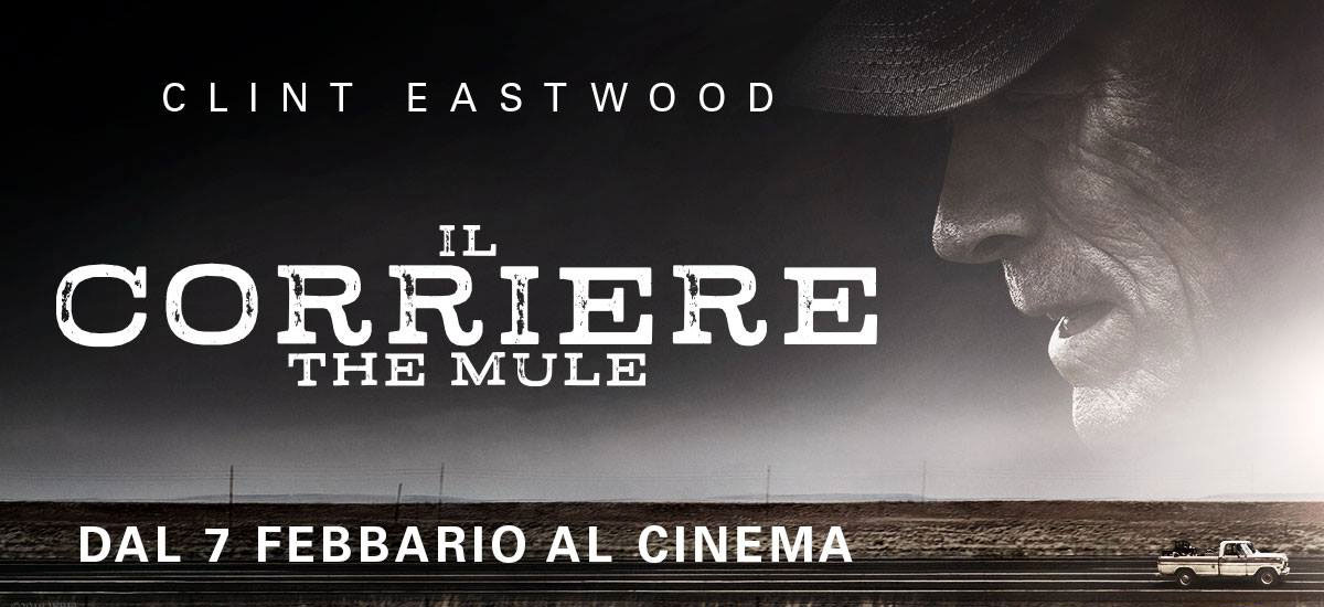 Il Corriere - The Mule di e con Clint Eastwood