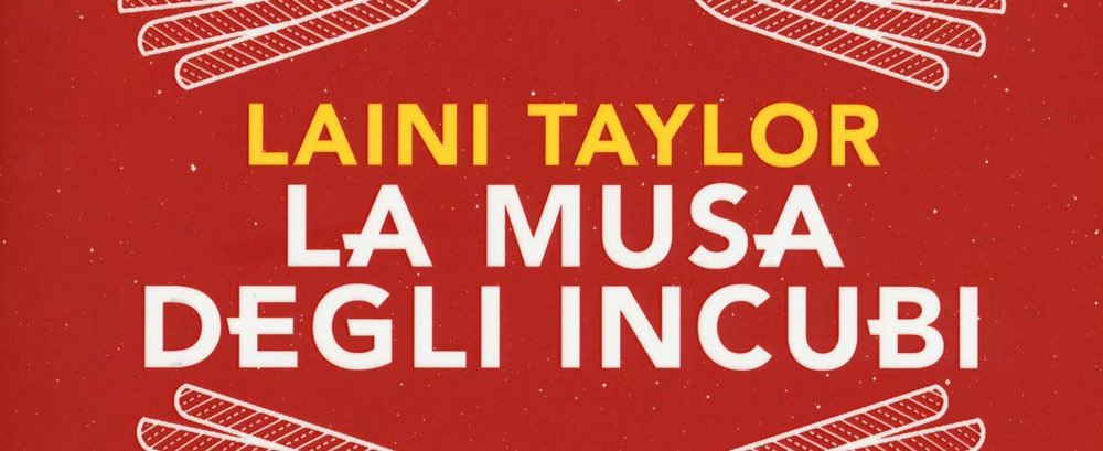 La Musa degli Incubi: il nuovo libro di Laini Taylor