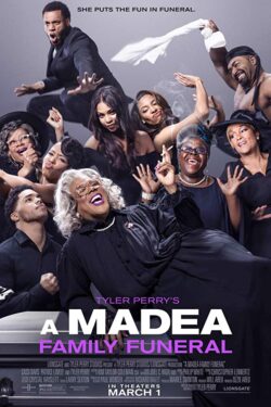 Locandina A Madea Family Funeral 2019 Tyler Perry