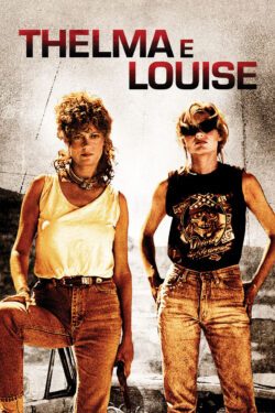 locandina Thelma e Louise