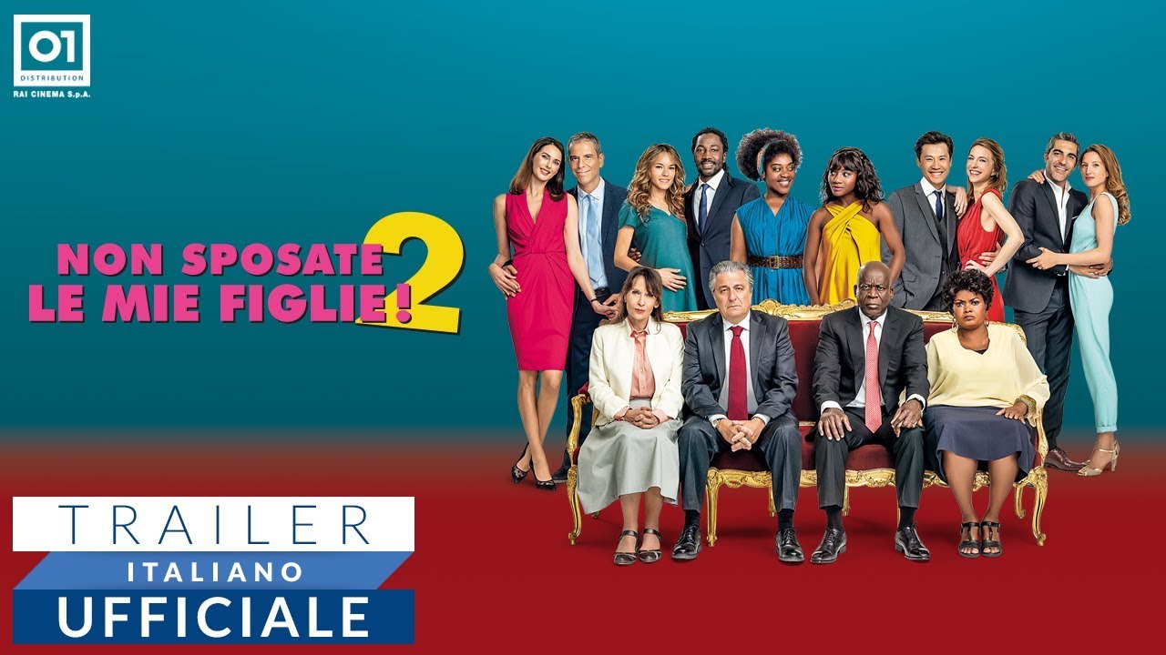 Trailer Non sposate le mie figlie 2