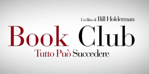 Trailer Book Club – Tutto può Succedere