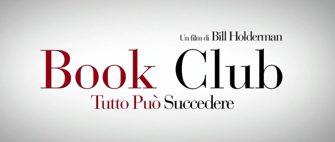 Trailer Book Club - Tutto può Succedere