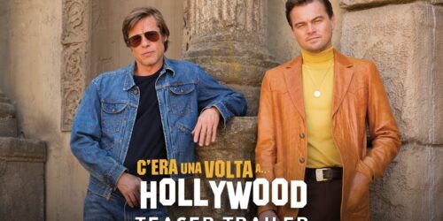C’era una volta a Hollywood, Teaser Trailer italiano
