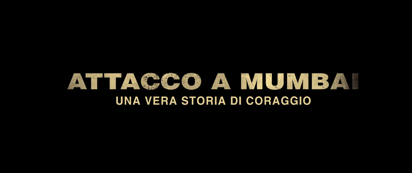 Attacco a Mumbai - Una Vera Storia di Coraggio, Teaser Trailer italiano