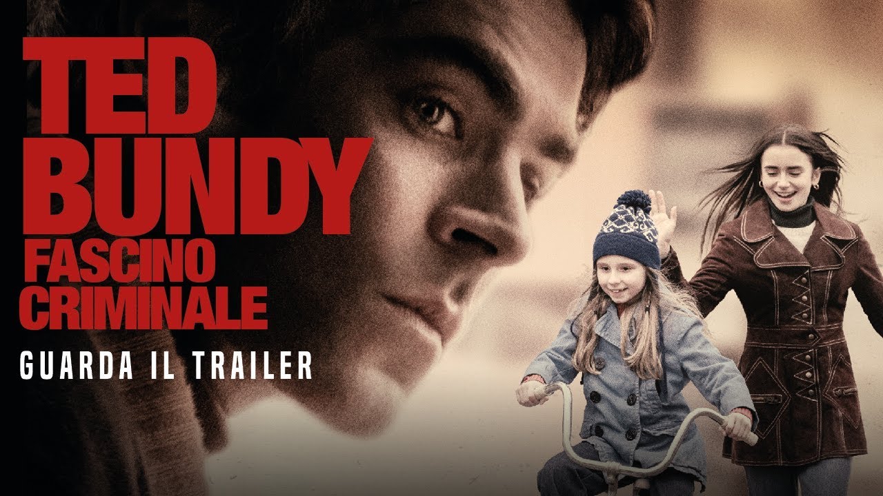 Trailer Ted Bundy - fascino criminale con Zac Efron