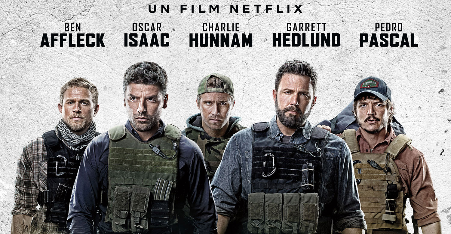 Triple Frontier ora su Netflix, film con Ben Affleck, Oscar Isaac, Charlie Hunnam, Garrett Hedlund e Pedro Pascal