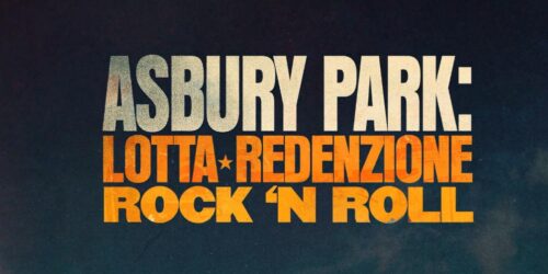 Trailer Asbury Park: Lotta, Redenzione, Rock and Roll