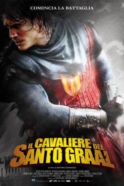 locandina Il cavaliere del Santo Graal