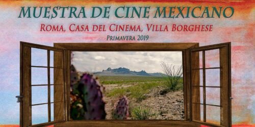 Muestra de Cine Mexicano, 1a edizione a Maggio 2019