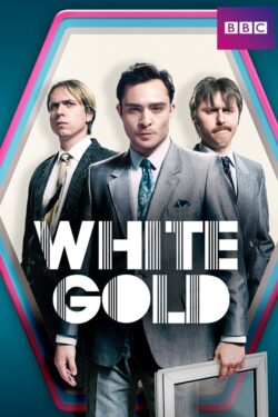 White Gold (stagione 2) White Gold (stagione 2)