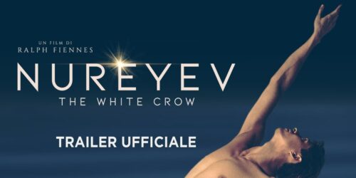 Trailer Nureyev – The White Crow di Ralph Fiennes