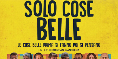 Solo cose belle, il film-manifesto contro la paura del diverso