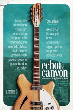 Locandina Echo In the Canyon 2018 Andrew Slater