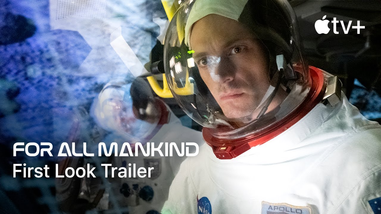 For All Mankind, primo Trailer della prima serie originale Apple per Apple TV Plus