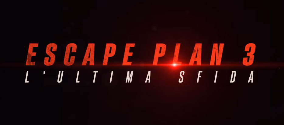Escape Plan 3 - L'ultima sfida, Trailer italiano