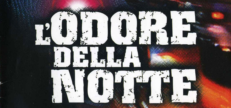 L'odore della notte