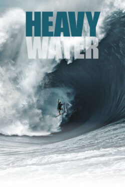 locandina Heavy Water