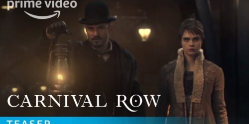 Carnival Row, Teaser ‘Welcome to Carnival Row’