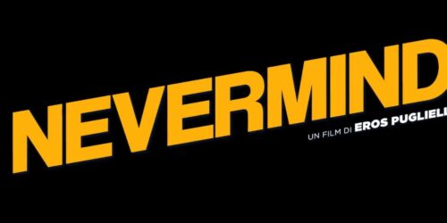 Trailer Nevermind – Strano, ma vero
