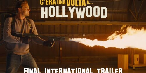 C’era una volta… a Hollywood: il Trailer Finale