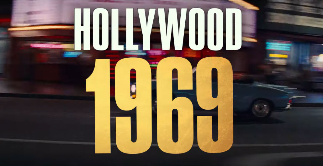 Hollywood del 1969 nella prima featurette per C'era una volta... a Hollywood