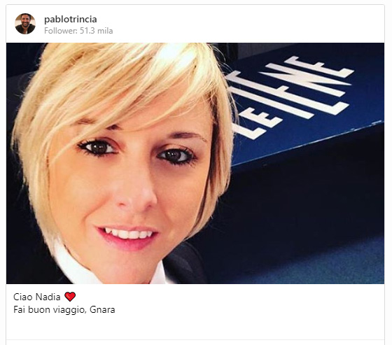 Il saluto di Pablo Trincia di Nadia Toffa su Instagram