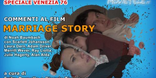 Marriage Story di Noah Baumbach, Video Recensione [Venezia 76]