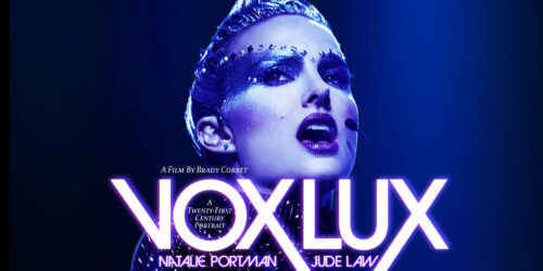 Vox Lux, Trailer del film con Natalie Portman