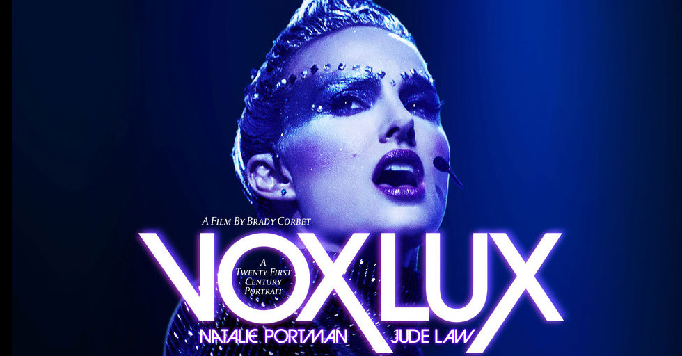 Vox Lux, Trailer del film con Natalie Portman