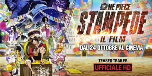 One Piece: Stampede, Trailer italiano del film al cinema da ottobre