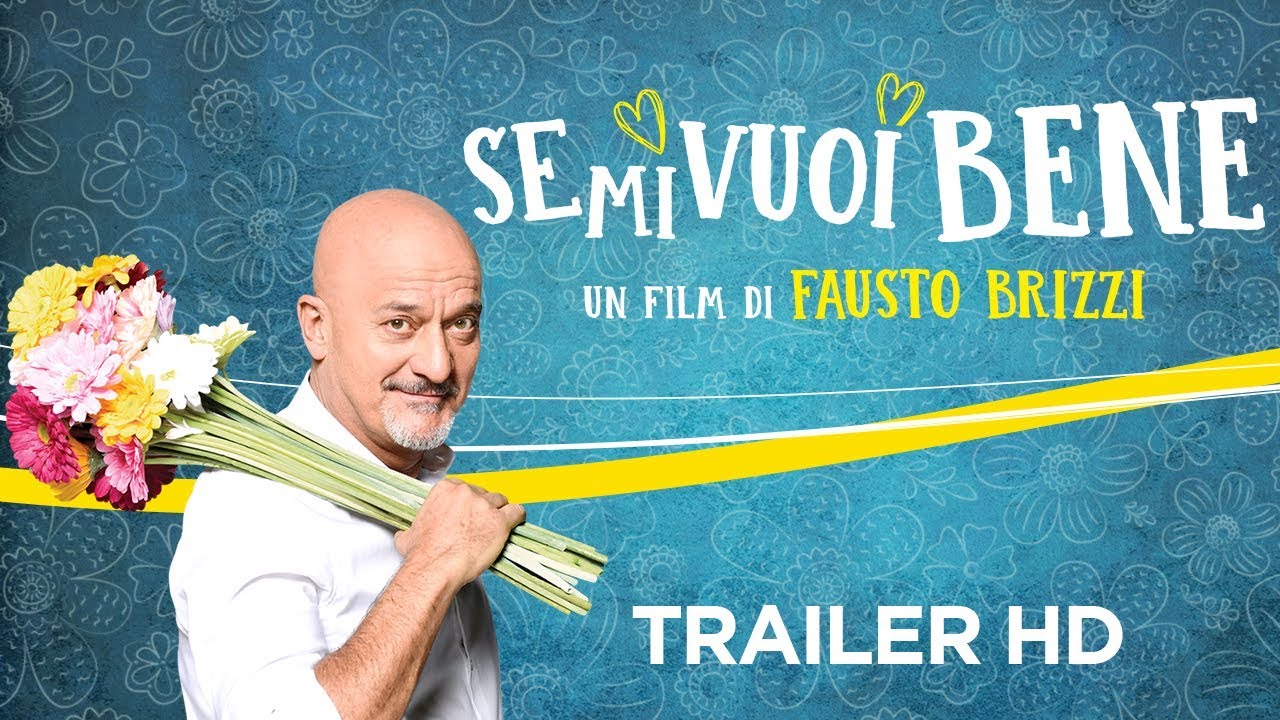 Se mi vuoi bene, Trailer della comedy di Fausto Brizzi con Claudio Bisio