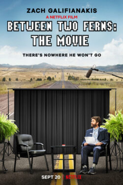 locandina Between Two Ferns: Il film