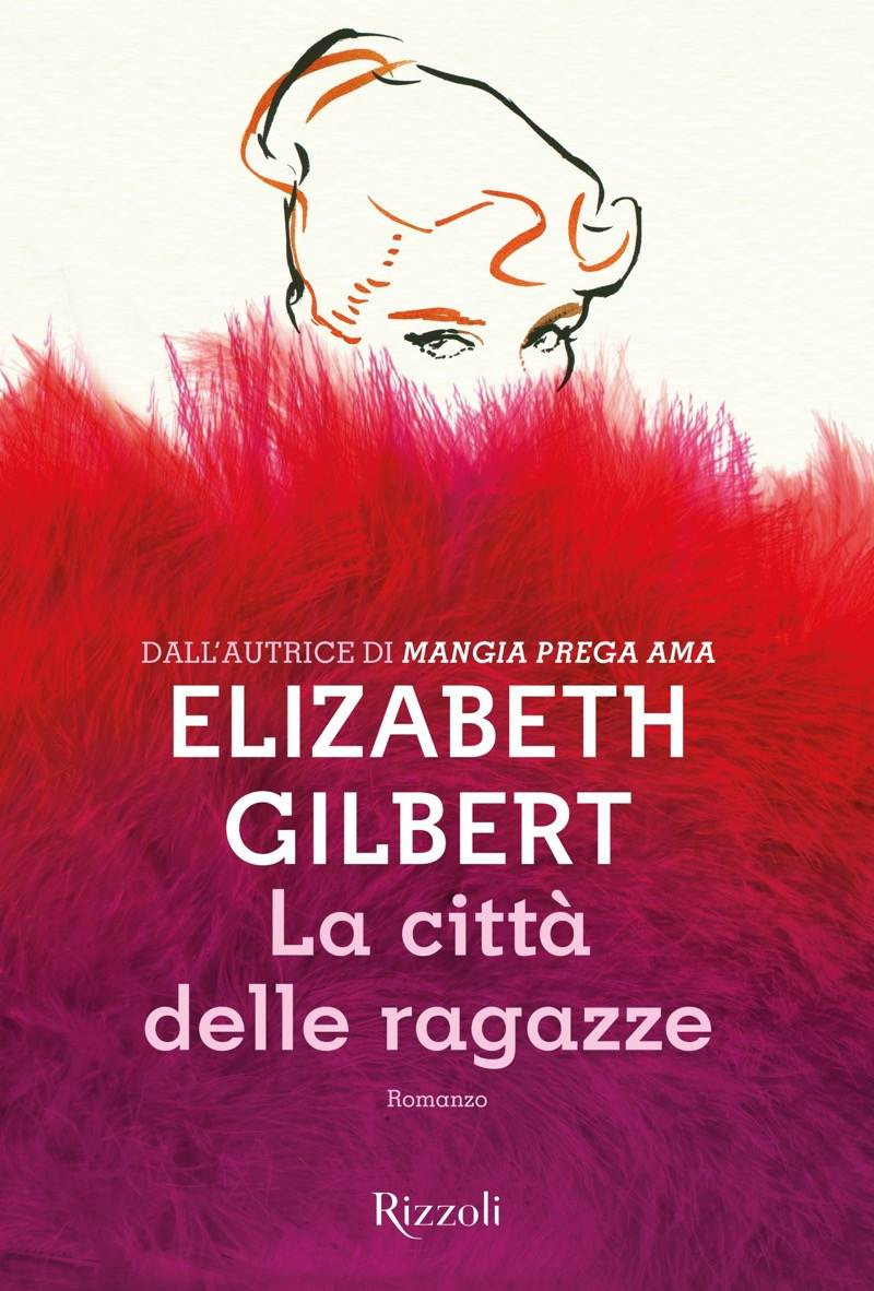 La citta' delle ragazze, romanzo di Elizabeth Gilbert