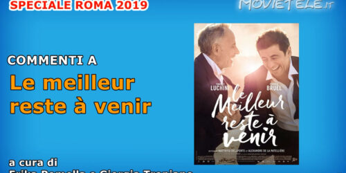 Le meilleur reste a Venir – Video Recensione