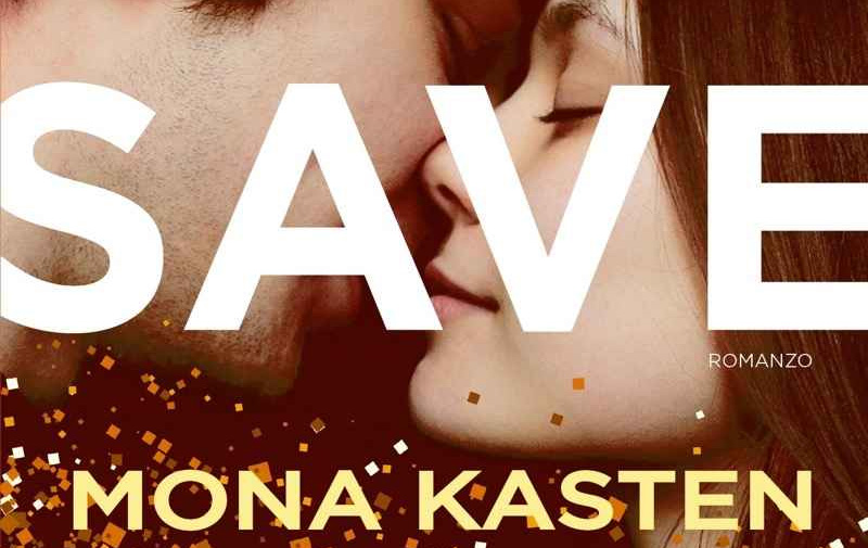 Save You di Mona Kasten