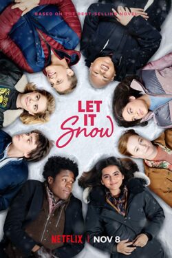 Let It Snow: Innamorarsi sotto la neve