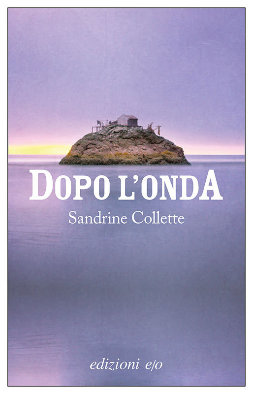 Dopo L'Onda - Sandrine Collette