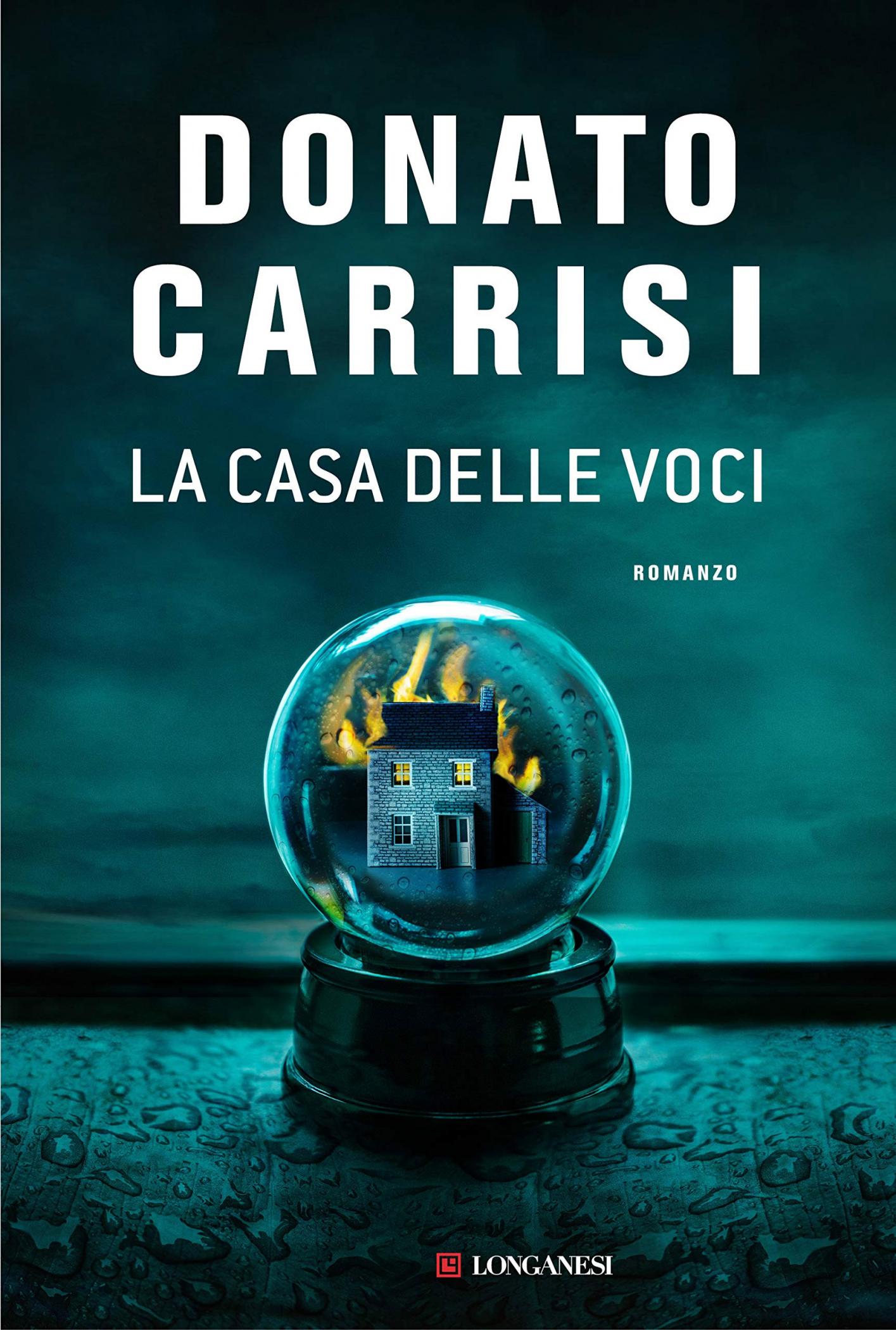 La Casa delle Voci - Donato Carrisi