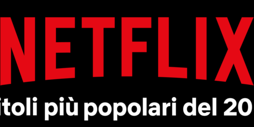 Netflix, i titoli piu’ popolari del 2019