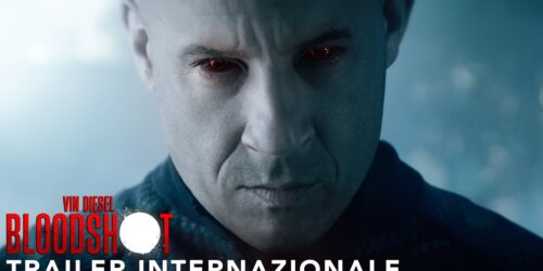 Bloodshot, primo Trailer del film con Vin Diesel