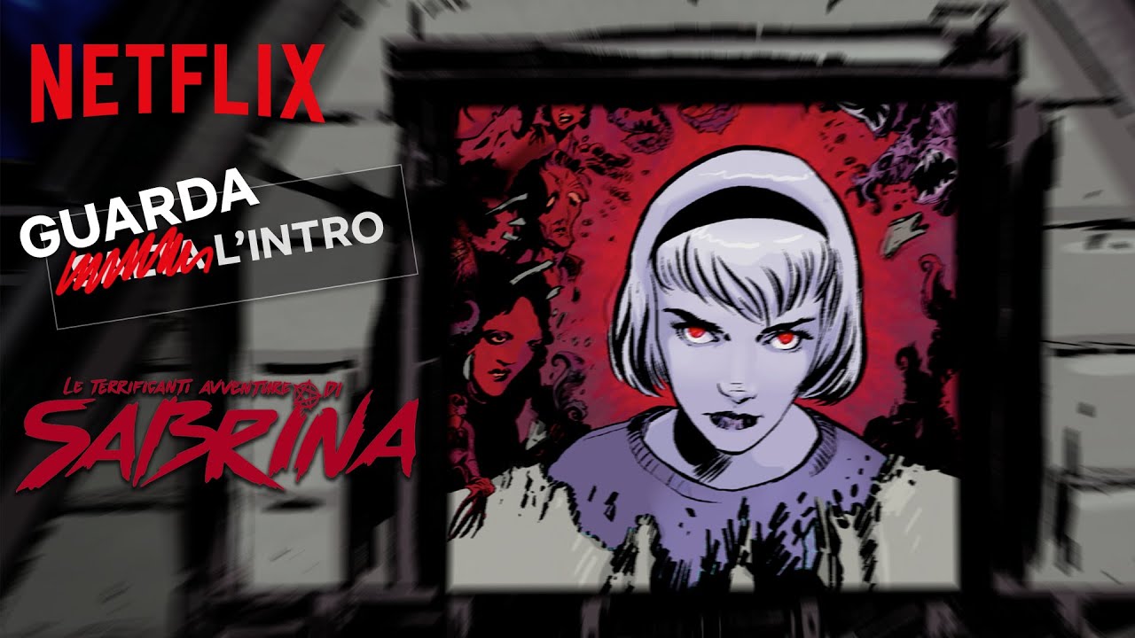 Le terrificanti avventure di Sabrina 3: Sigla iniziale completa