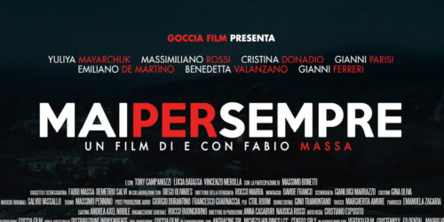 Mai per sempre, Trailer del film di Fabio Massa