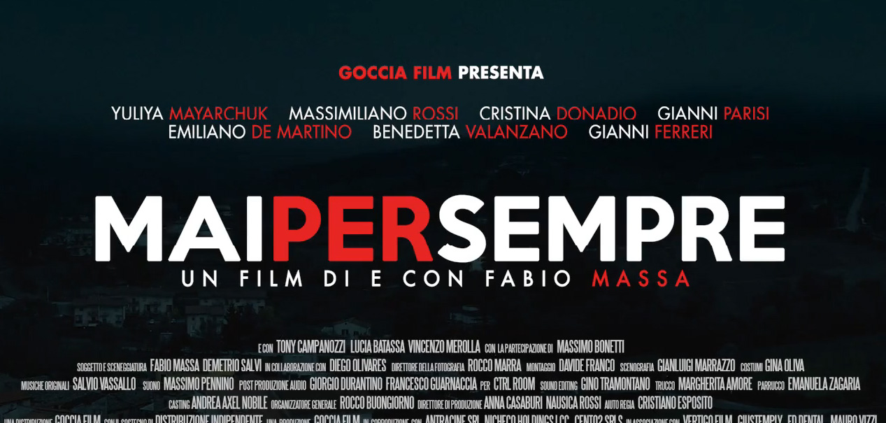 Mai per sempre, Trailer del film di Fabio Massa